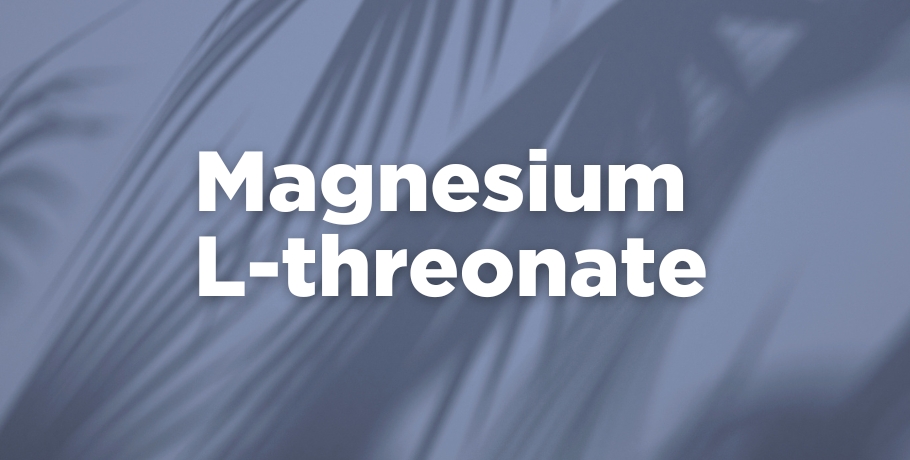 Magnesium L-threonate Magnesium L-threonate